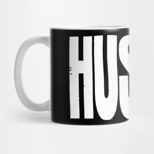 Hustle 2 Mug